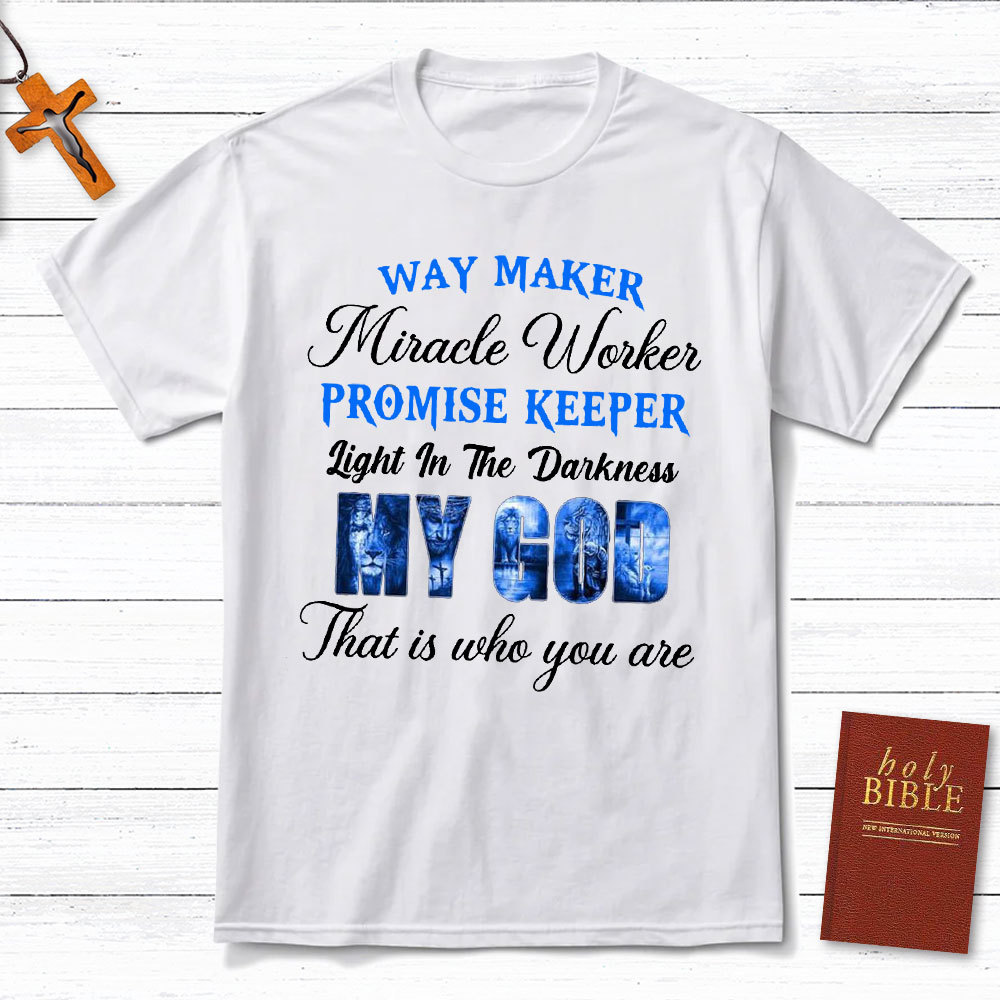 Way Maker Miracle Workers Christian T-Shirt