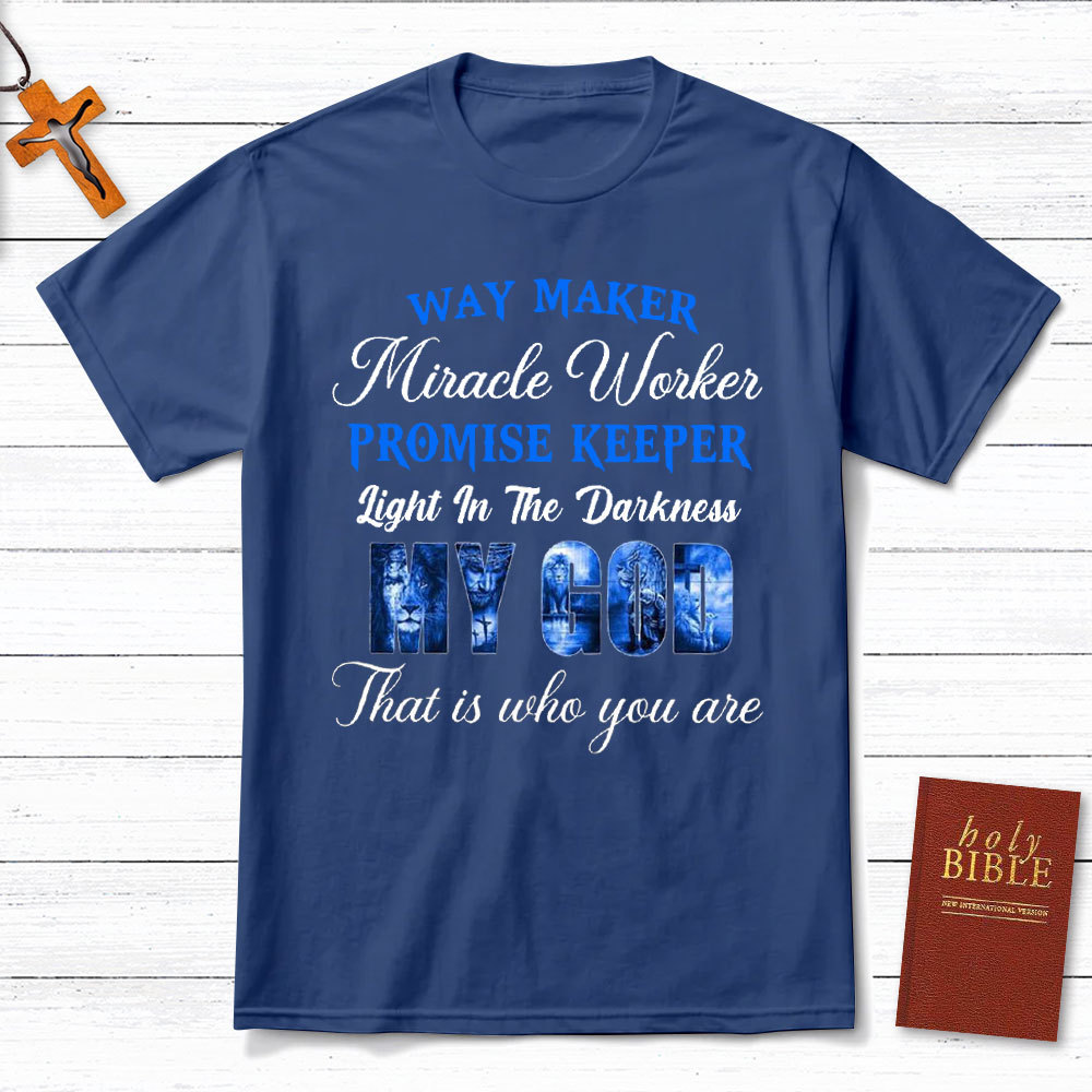 Way Maker Miracle Workers Christian T-Shirt