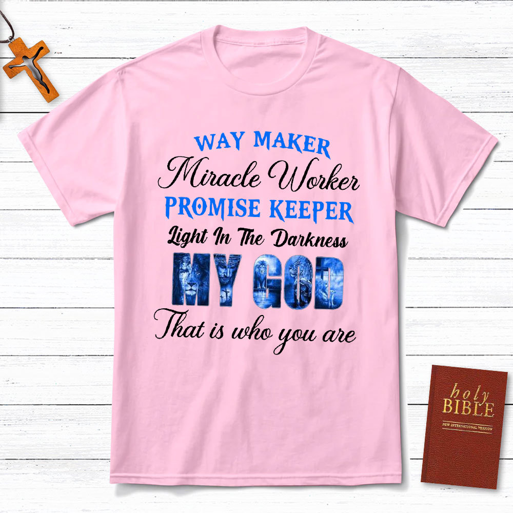 Way Maker Miracle Workers Christian T-Shirt