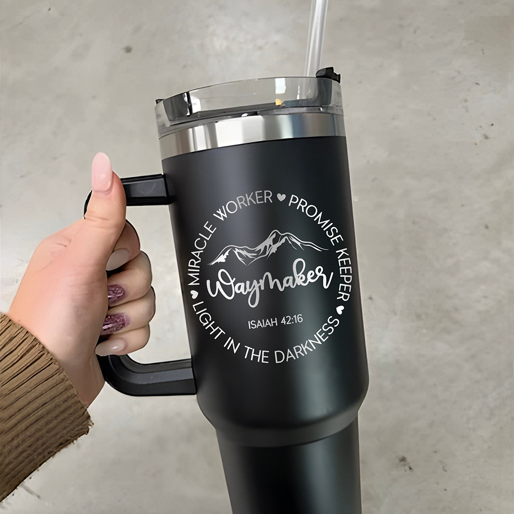 Waymaker Miracle Worker Promise Keeper Isaiah 42:16 40OZ Tumbler