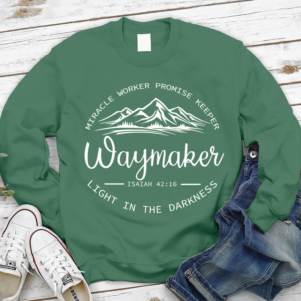 Waymaker Miracle Worker Promise Keeper Christian Sweatshirt