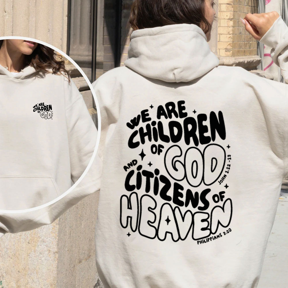 We Are Children Of God And Citizens Of Heaven Christian Premium Fleece Hoodie Set