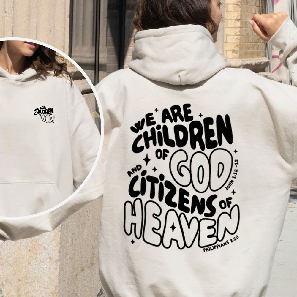 We Are Children Of God And Citizens Of Heaven Christian Premium Fleece Hoodie Set