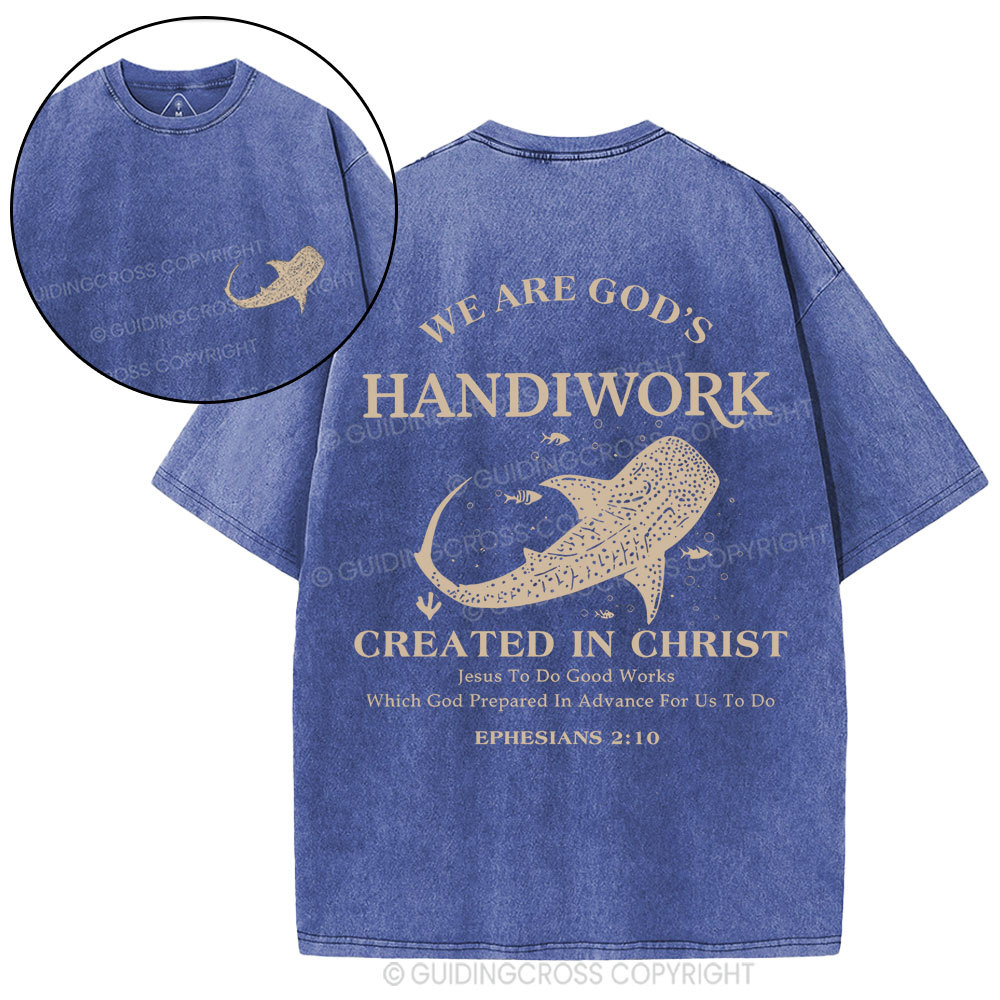 We Are God's Handiwork Created In Christ Christian Washed T-Shirt