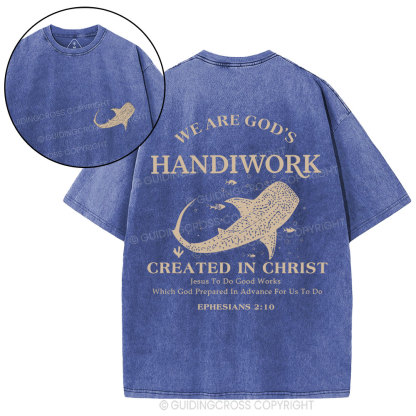 We Are God's Handiwork Created In Christ Christian Washed T-Shirt