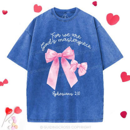 We Are God's Masterpiece Christian Washed T-Shirt