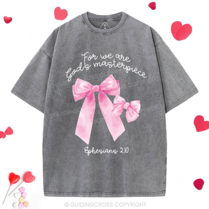We Are God's Masterpiece Christian Washed T-Shirt