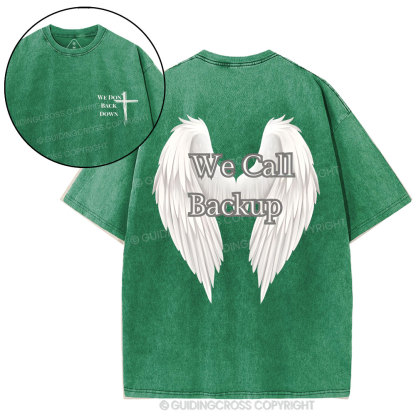 We Call Back Up Christian Washed T-Shirt