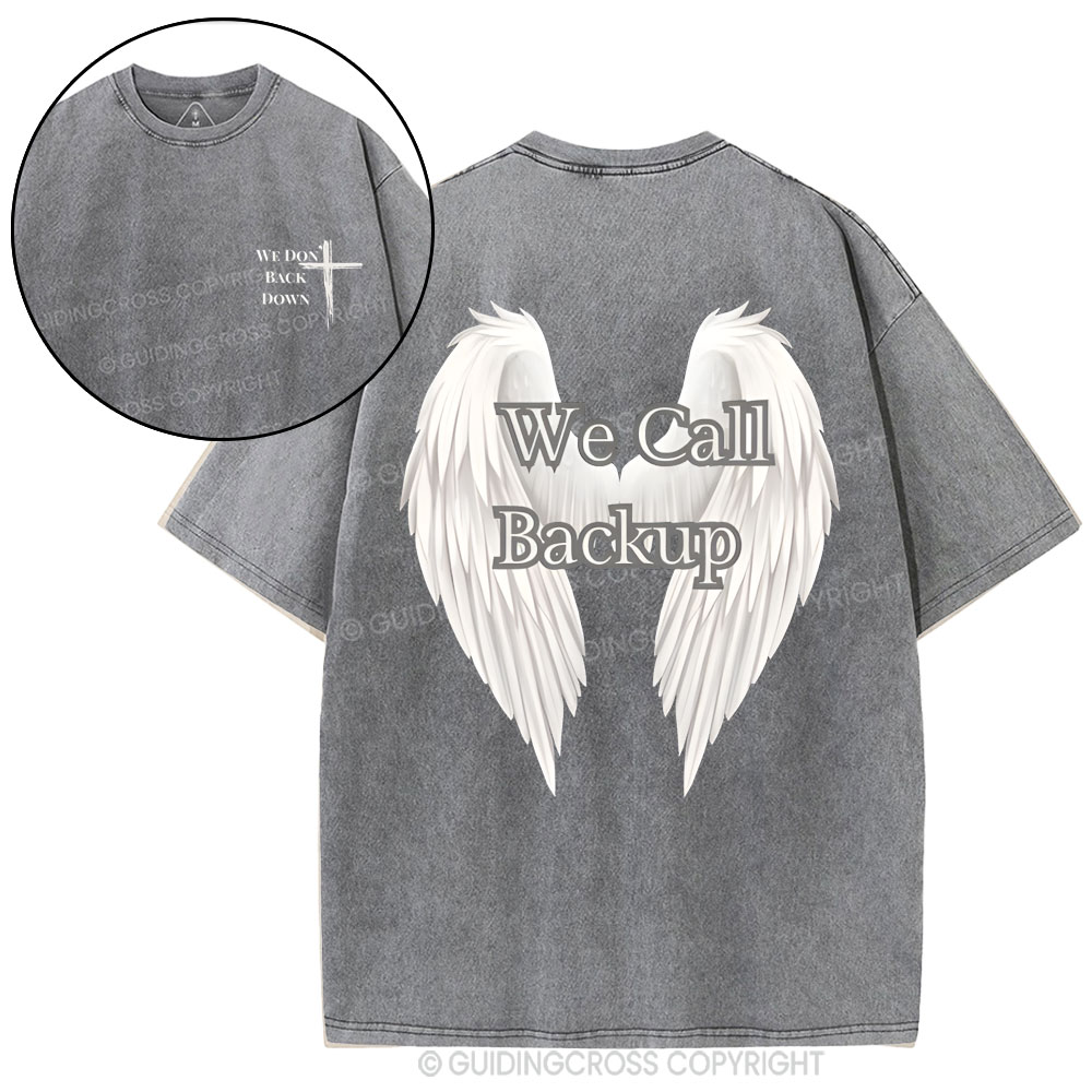 We Call Back Up Christian Washed T-Shirt