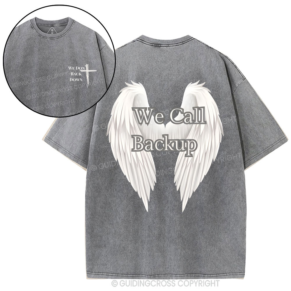 We Call Back Up Christian Washed T-Shirt