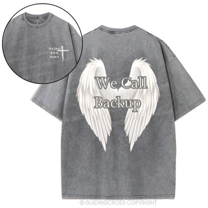 We Call Back Up Christian Washed T-Shirt