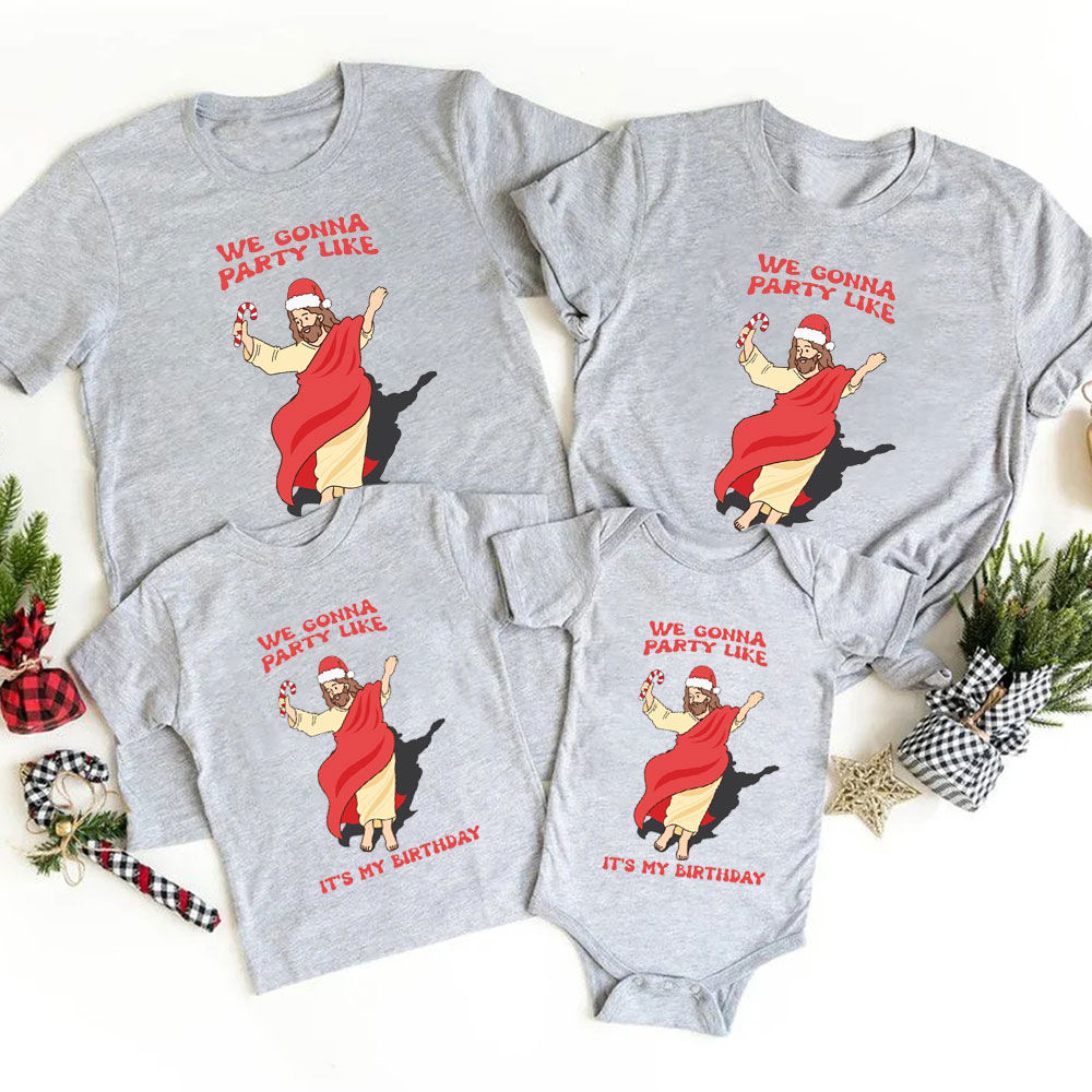 We Gonna Party Funny Jesus Christmas Family Matching Shirts