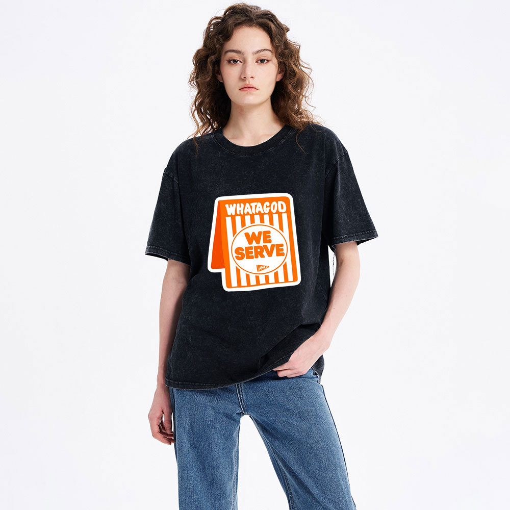 We Serve Christian Washed T—Shirt