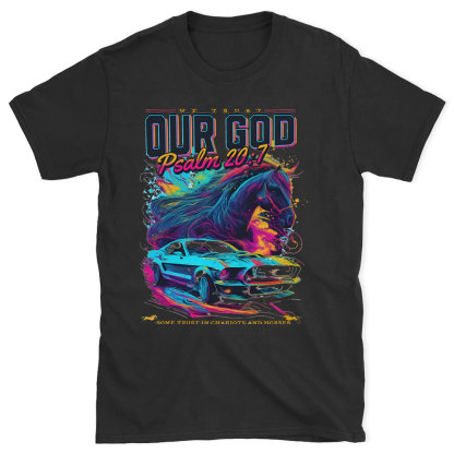 We Trust Our God Christian T-Shirt