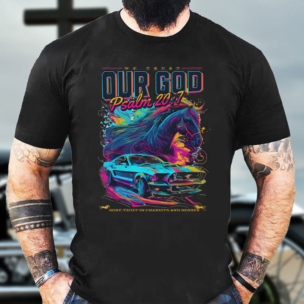 We Trust Our God Christian T-Shirt