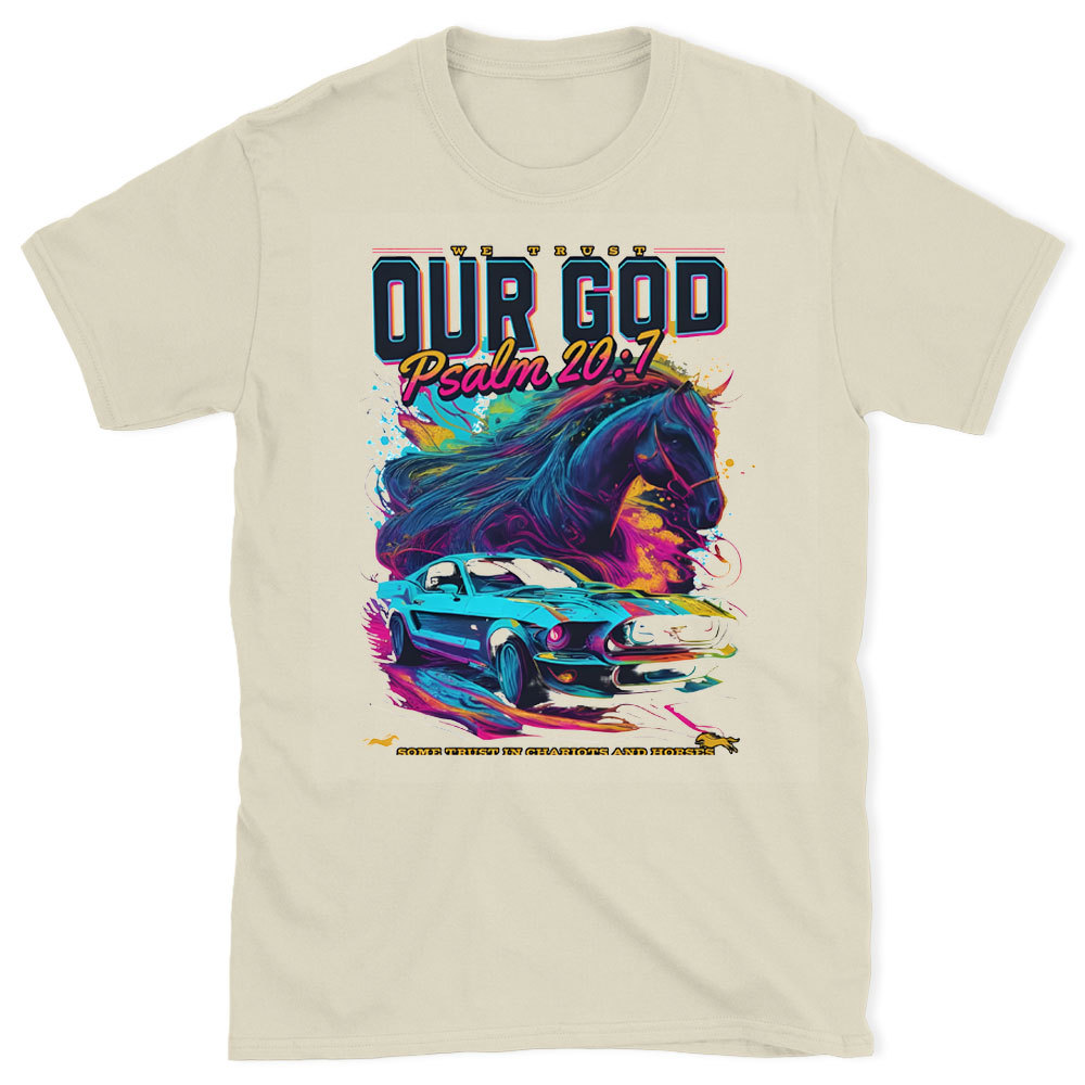 We Trust Our God Christian T-Shirt