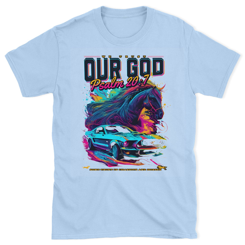 We Trust Our God Christian T-Shirt