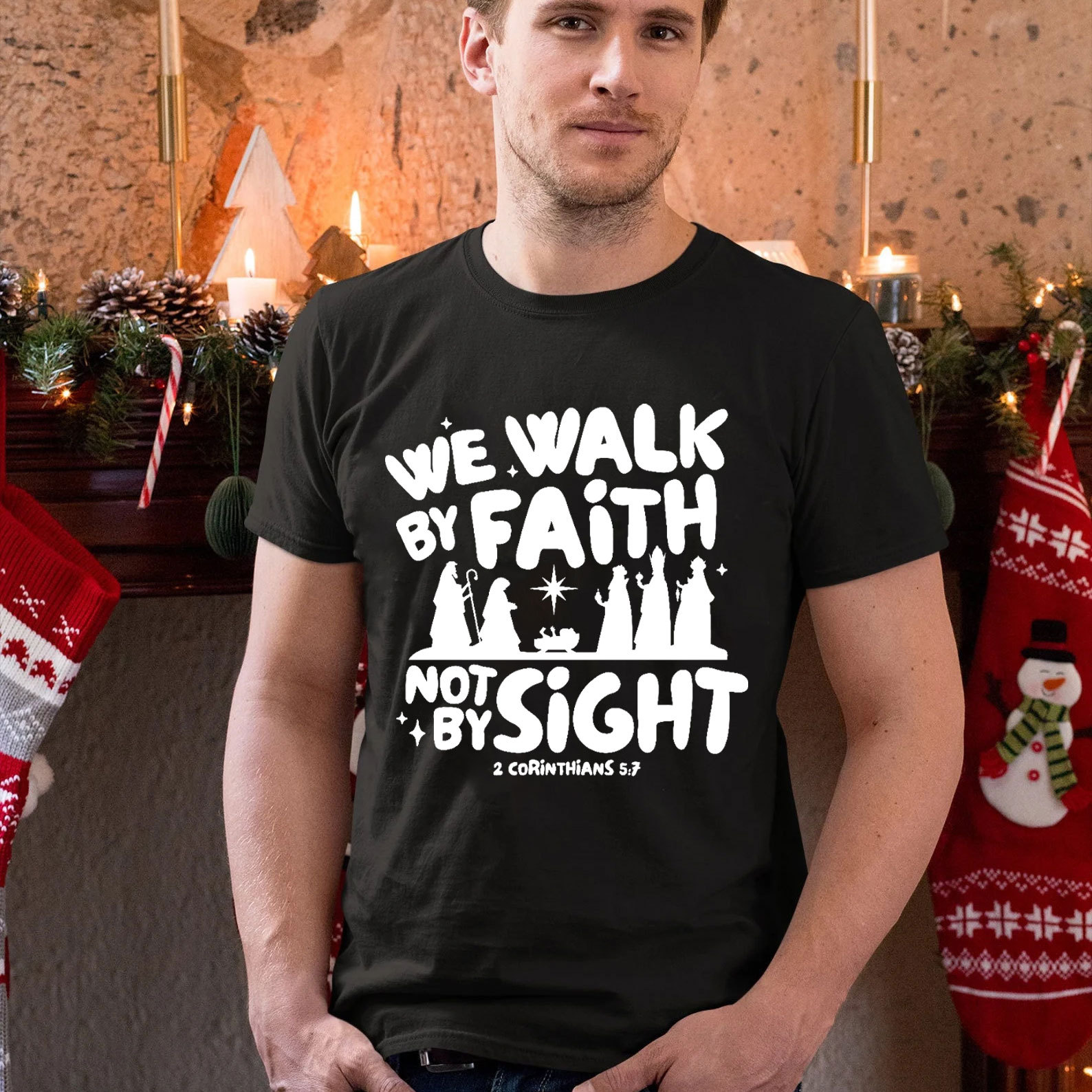 We Walk By Faith Not By Sight Christian T-Shirt