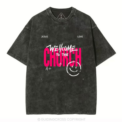 Wellcome To The Church Christian Washed T-Shirt