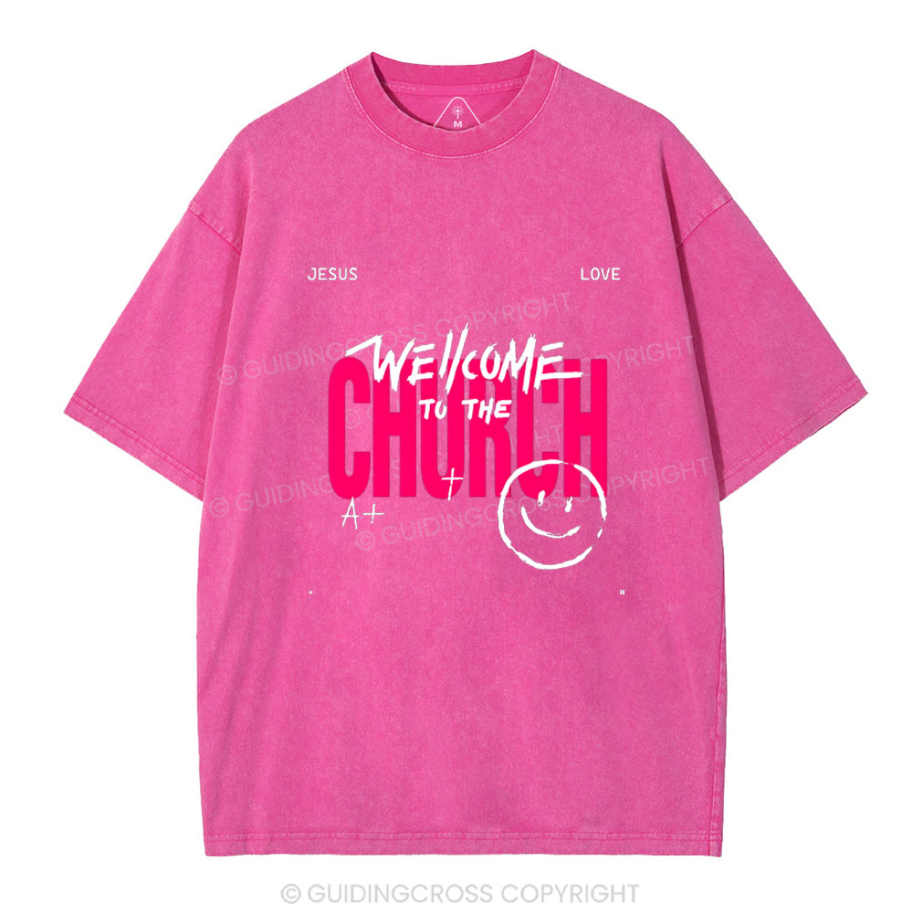 Wellcome To The Church Christian Washed T-Shirt