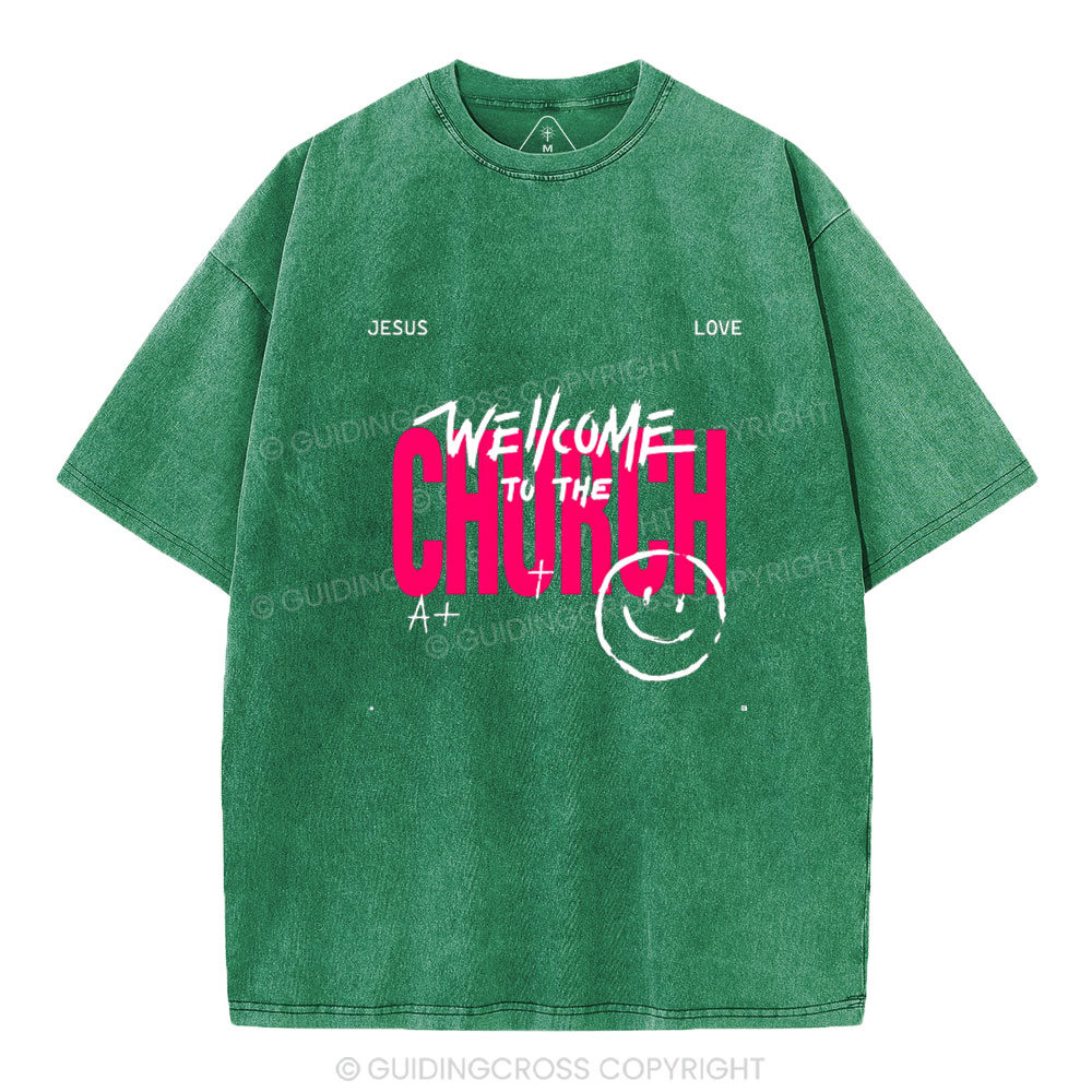 Wellcome To The Church Christian Washed T-Shirt