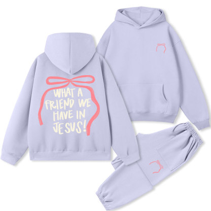 What A Friend We Have In Jesus Christian Premium Fleece Hoodie Set