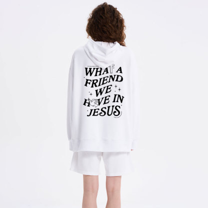 What A Friend We Have In Jesus Classic Christian Hoodie