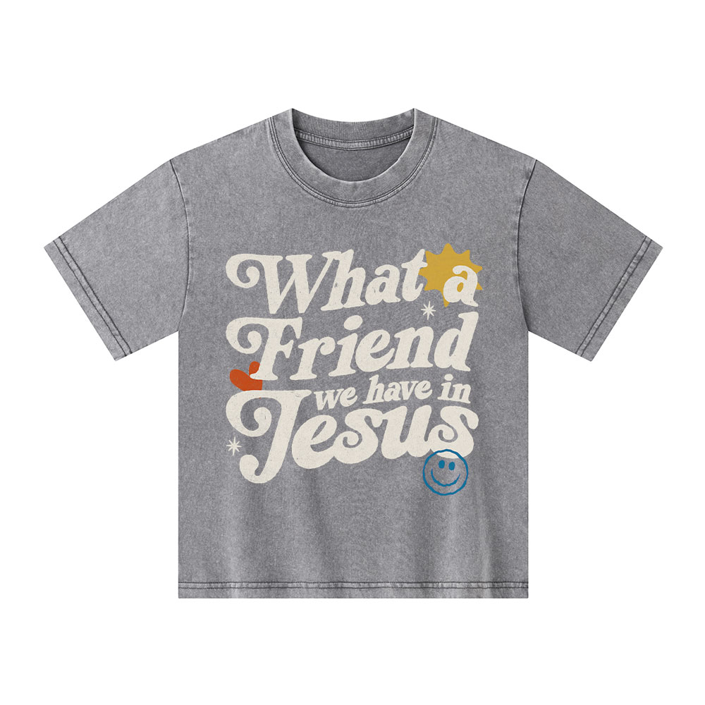 What Friend We Have In Jesus Christian Washed Kid T-Shirt