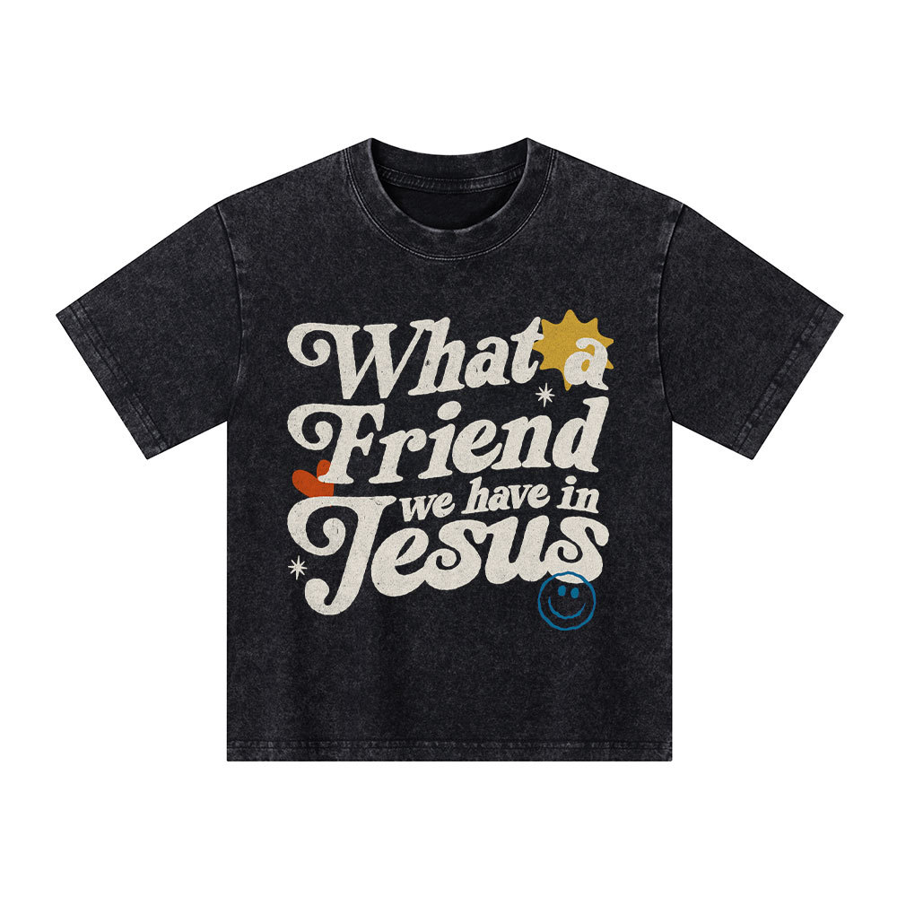 What Friend We Have In Jesus Christian Washed Kid T-Shirt