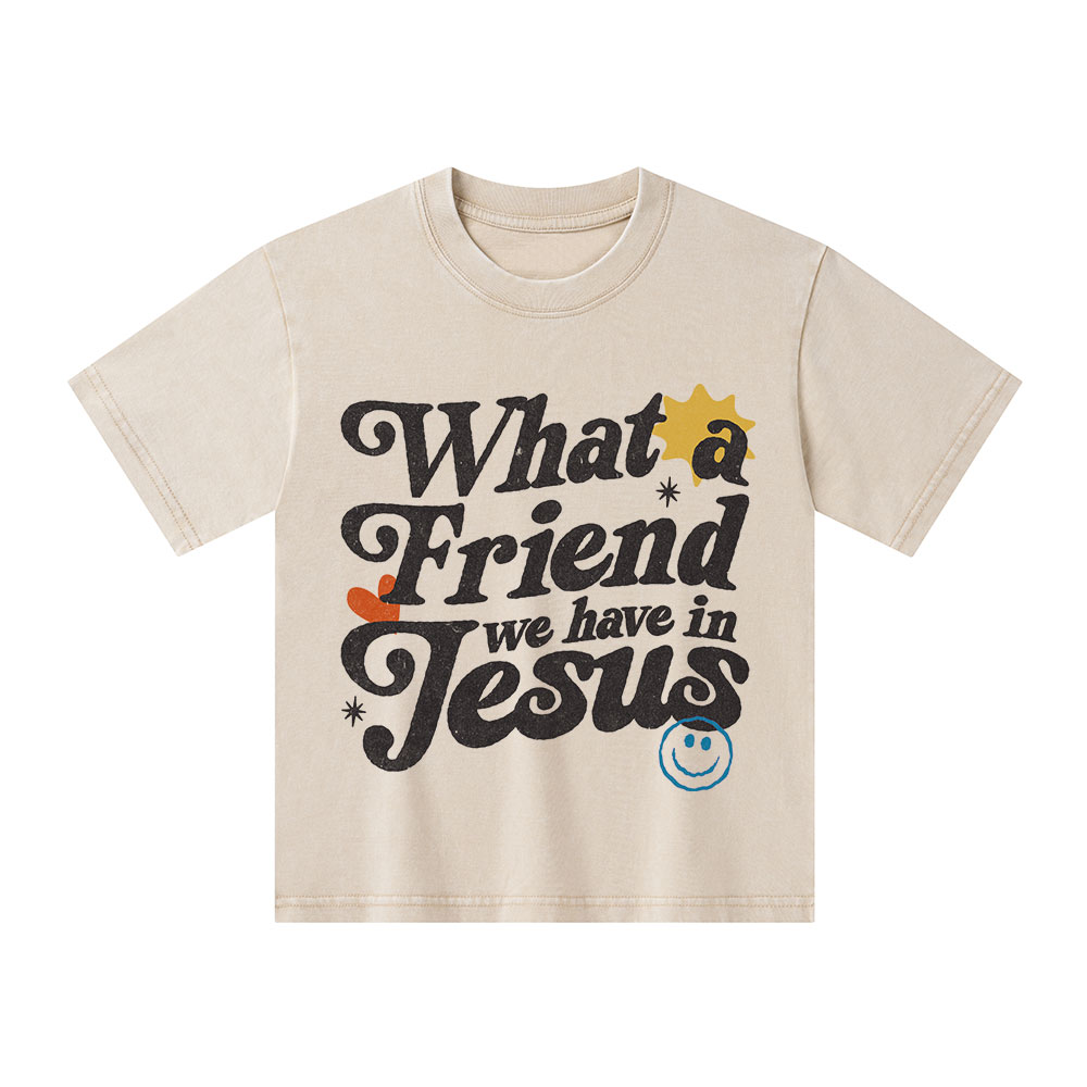 What Friend We Have In Jesus Christian Washed Kid T-Shirt