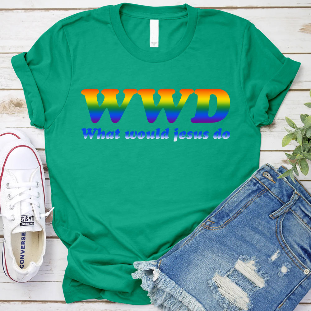 What Would Jesus Do Christian T-Shirt