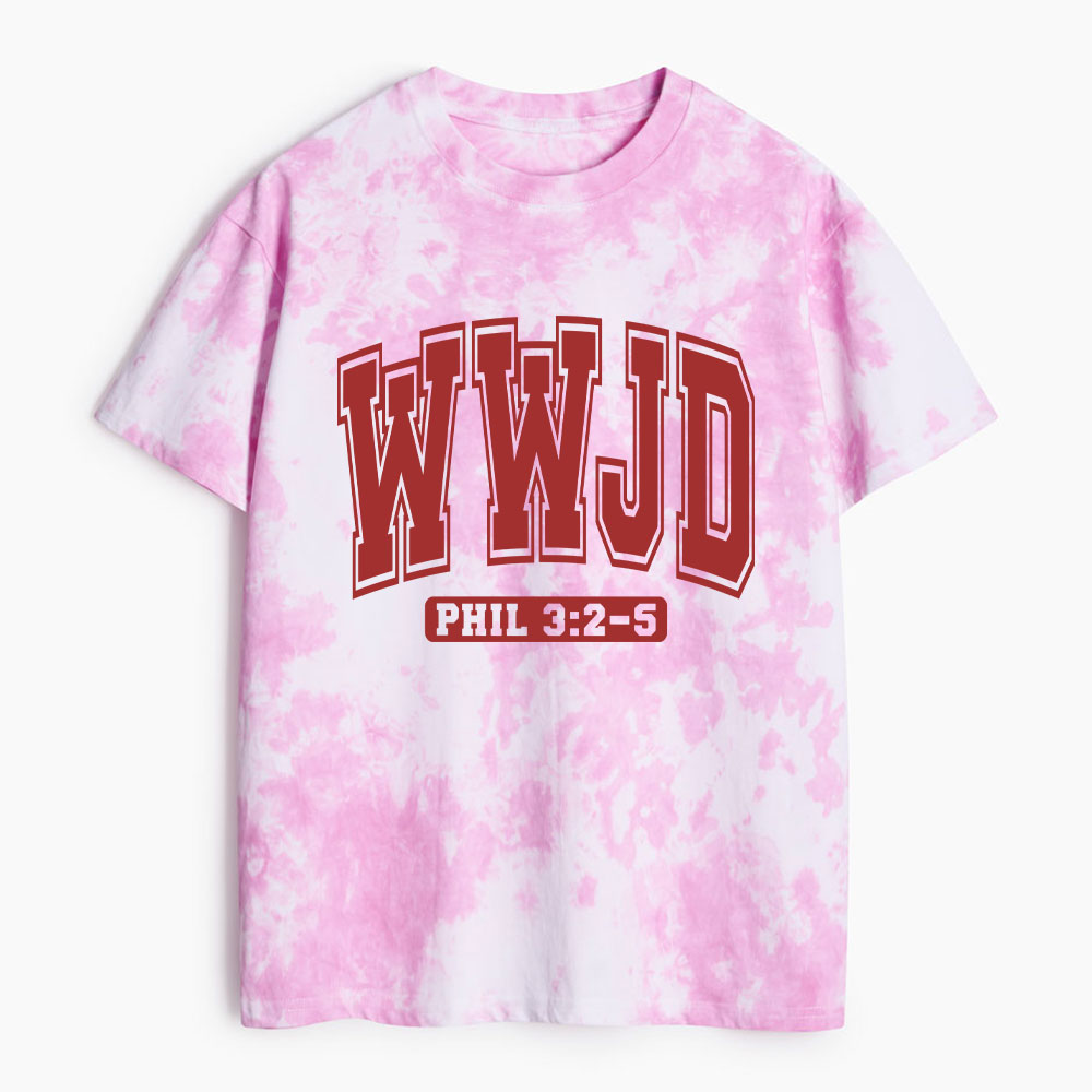 What Would Jesus Do Heavy Cotton Tie Dye T-Shirt