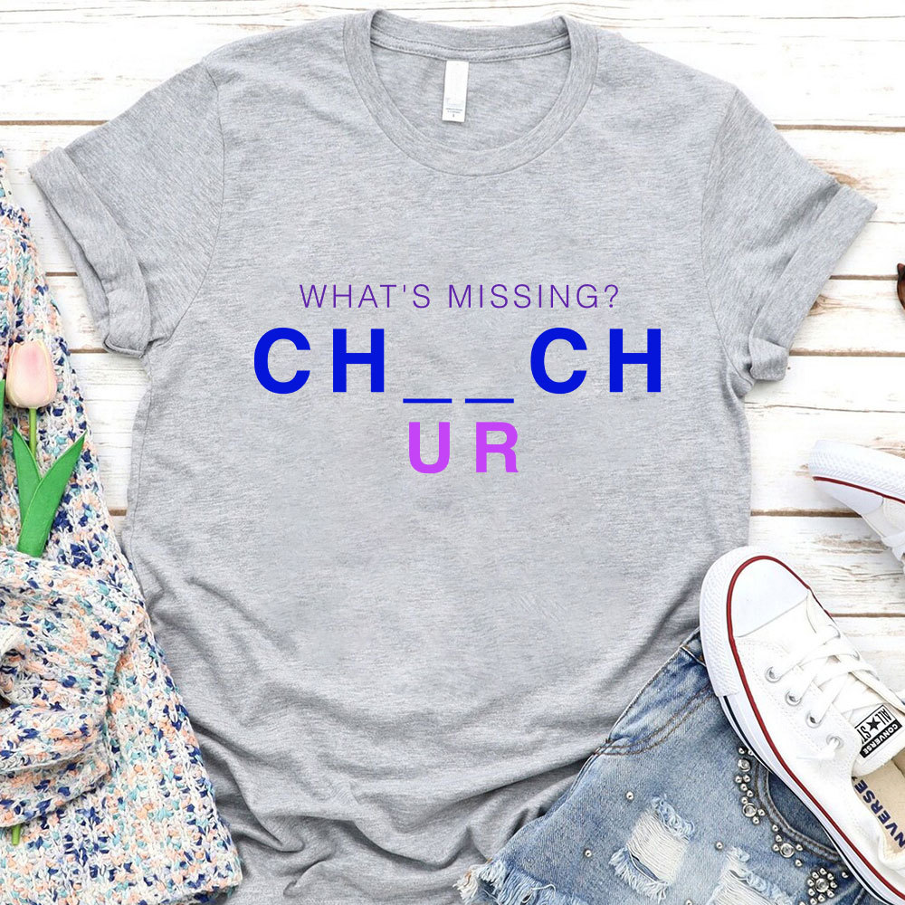 What's Missing Christian T-Shirt