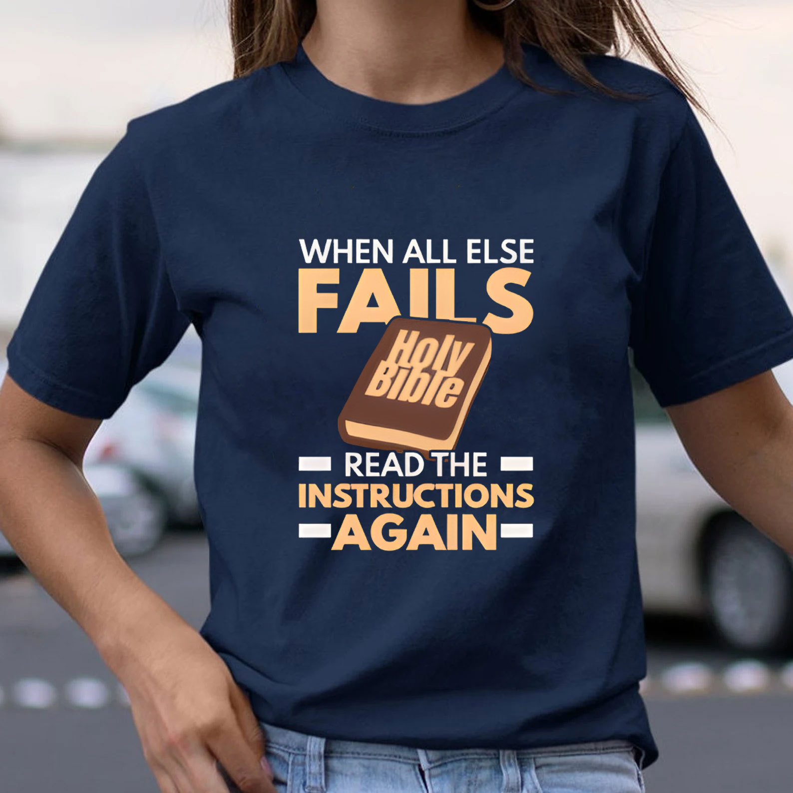 When All Else Falls Read The Instructions Again Christian T-Shirt