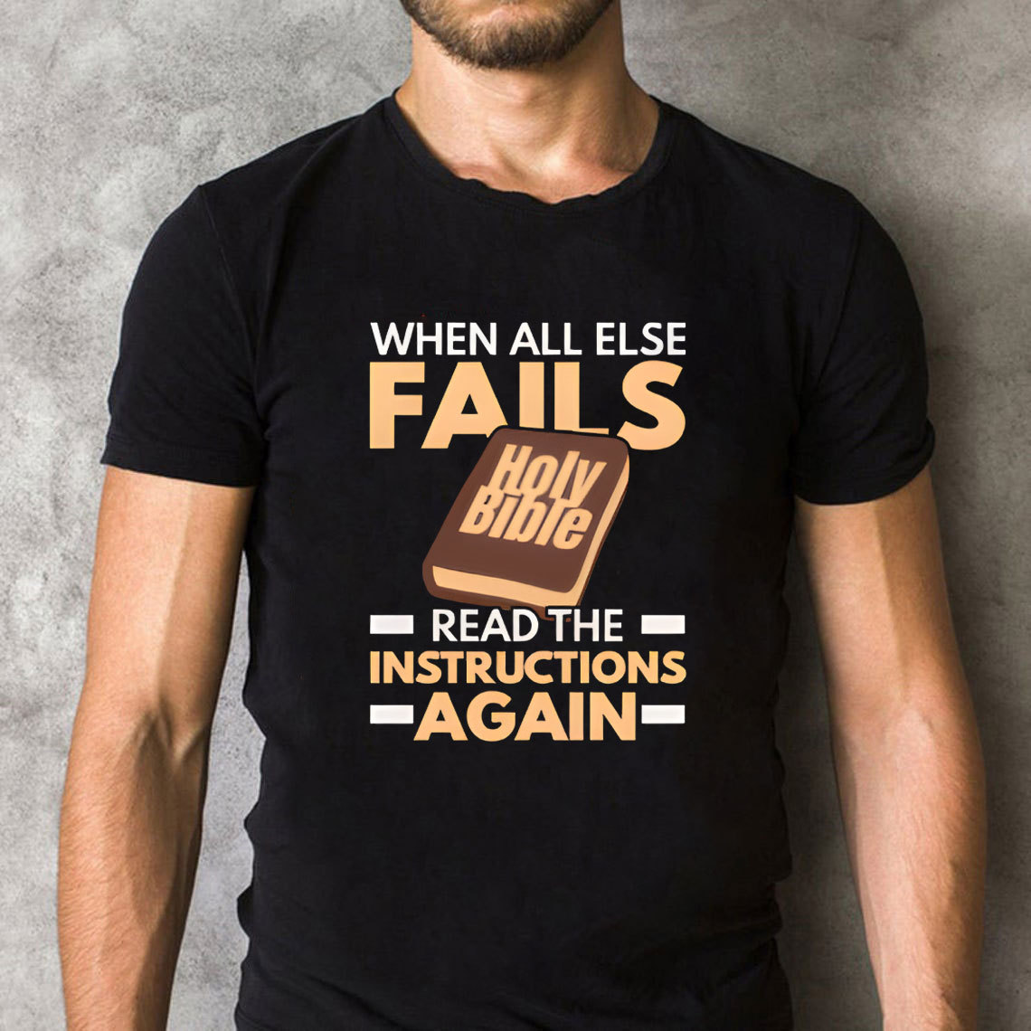 When All Else Falls Read The Instructions Again Christian T-Shirt