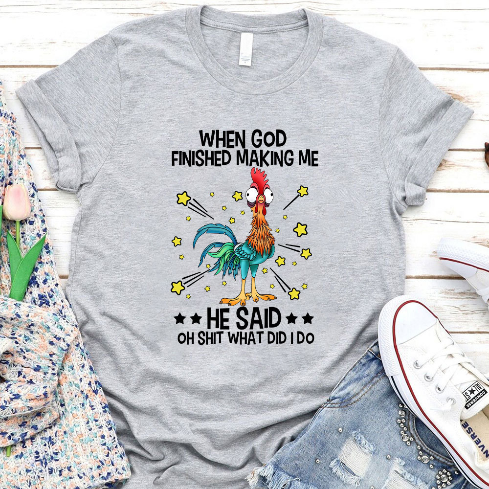 When God Finished Making Me Christian T-Shirt