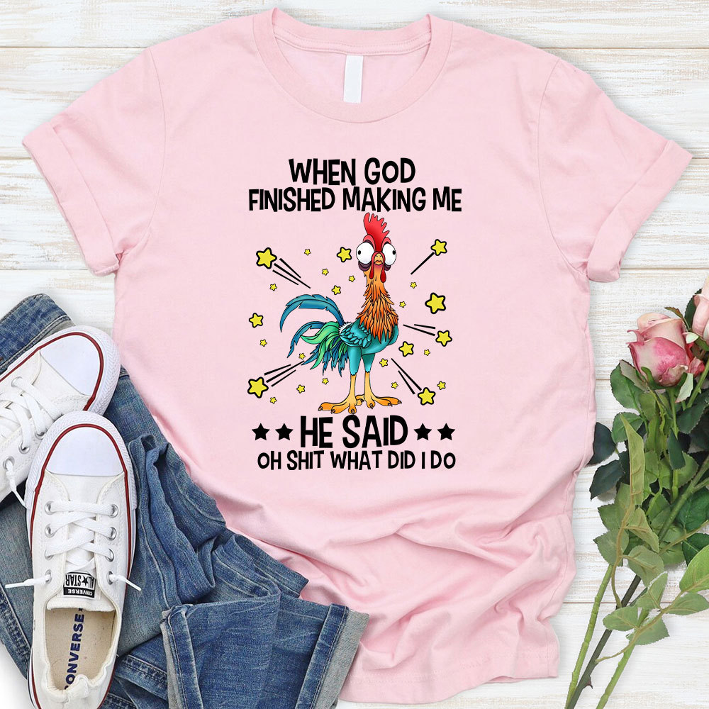 When God Finished Making Me Christian T-Shirt