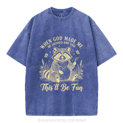 When God Made Me Funny Raccoon Christian Washed T-Shirt