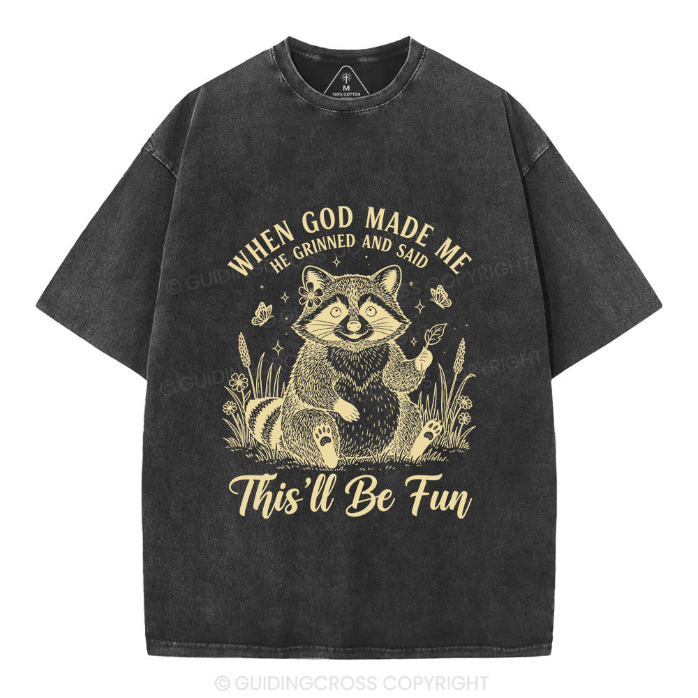 When God Made Me Funny Raccoon Christian Washed T-Shirt