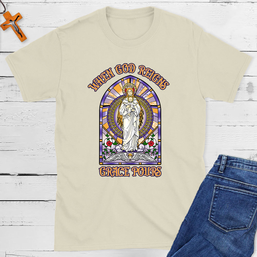 When God Reighs Grace Pours  Christian T-Shirt