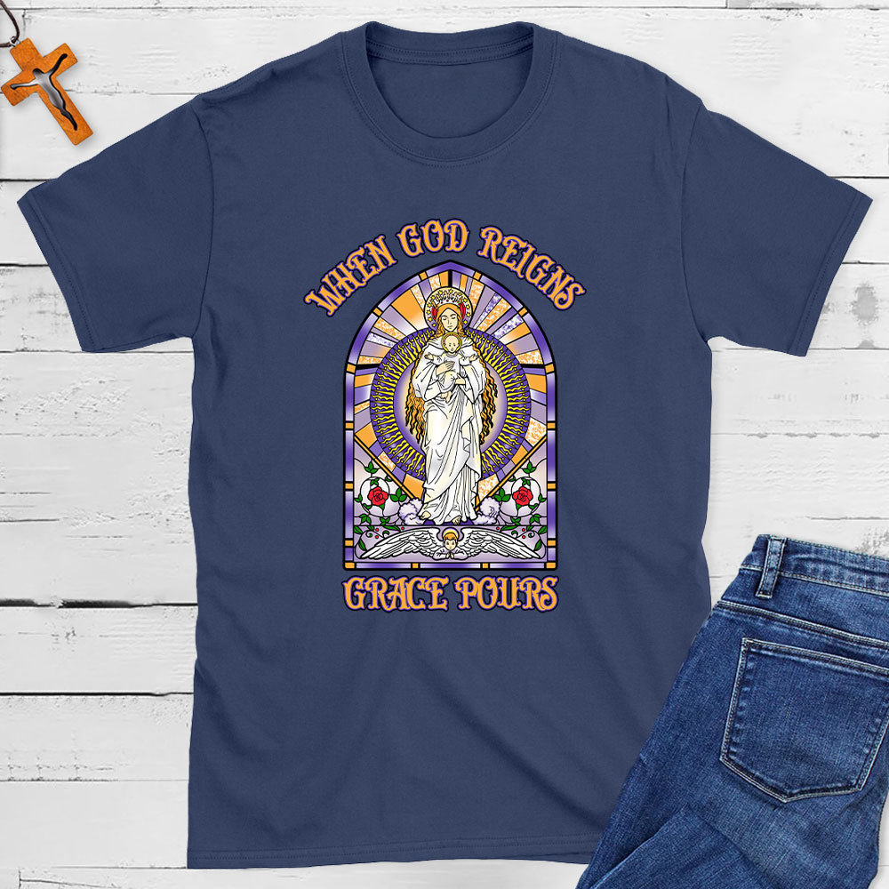 When God Reighs Grace Pours  Christian T-Shirt