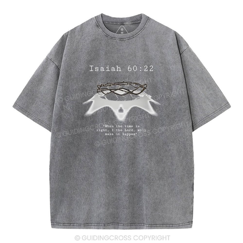 When The Time Is Right Christian Washed T-Shirt