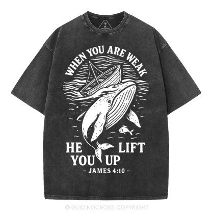When-You-Are-Weak-He-Lift-You-Up-Christian-Washed-T-Shirt