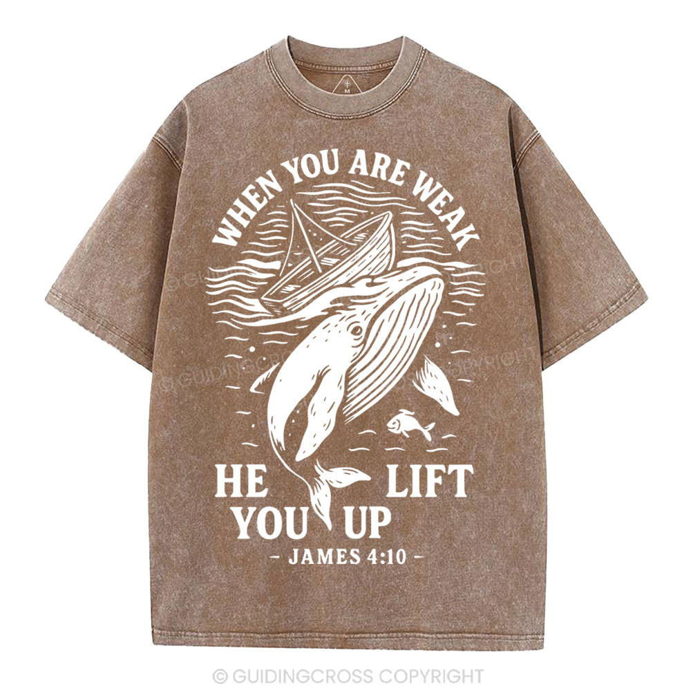 When-You-Are-Weak-He-Lift-You-Up-Christian-Washed-T-Shirt