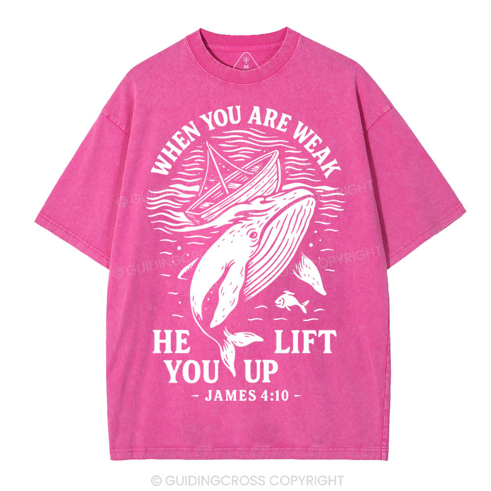 When-You-Are-Weak-He-Lift-You-Up-Christian-Washed-T-Shirt