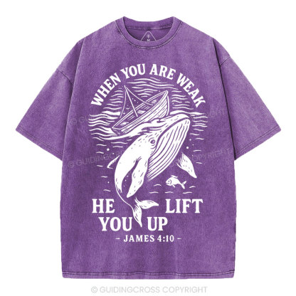 When-You-Are-Weak-He-Lift-You-Up-Christian-Washed-T-Shirt