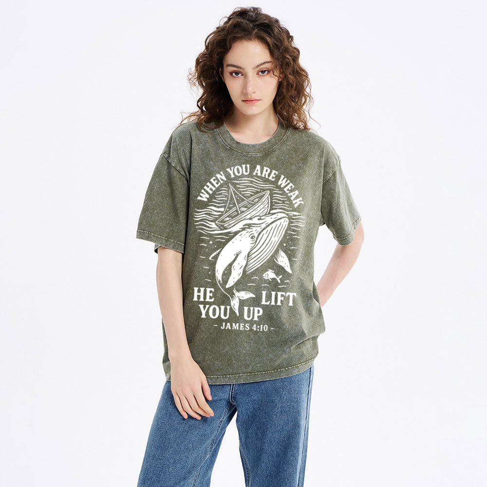 When-You-Are-Weak-He-Lift-You-Up-Christian-Washed-T-Shirt