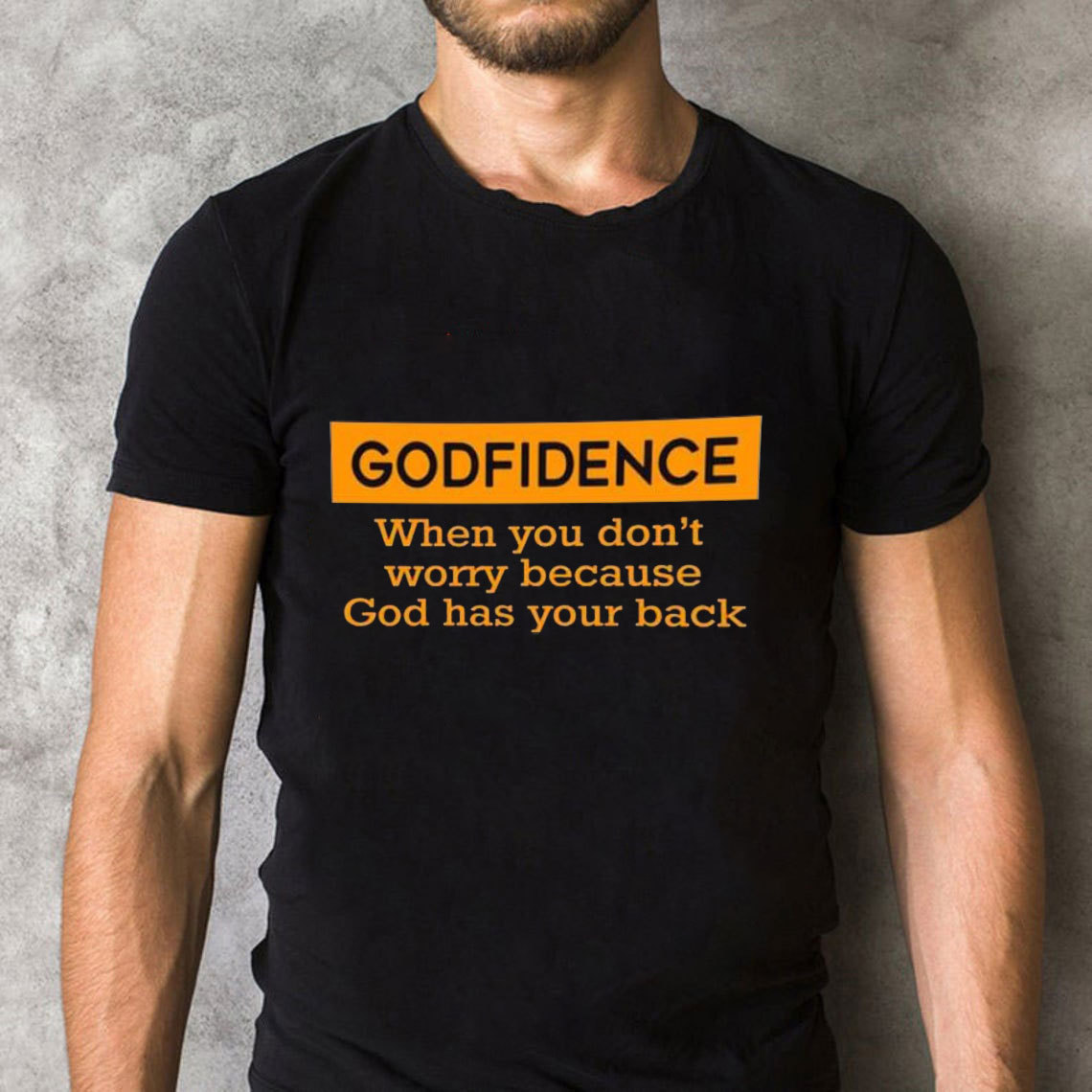 When You Do Not Worry Because God Has Your Back Christian T-Shirt