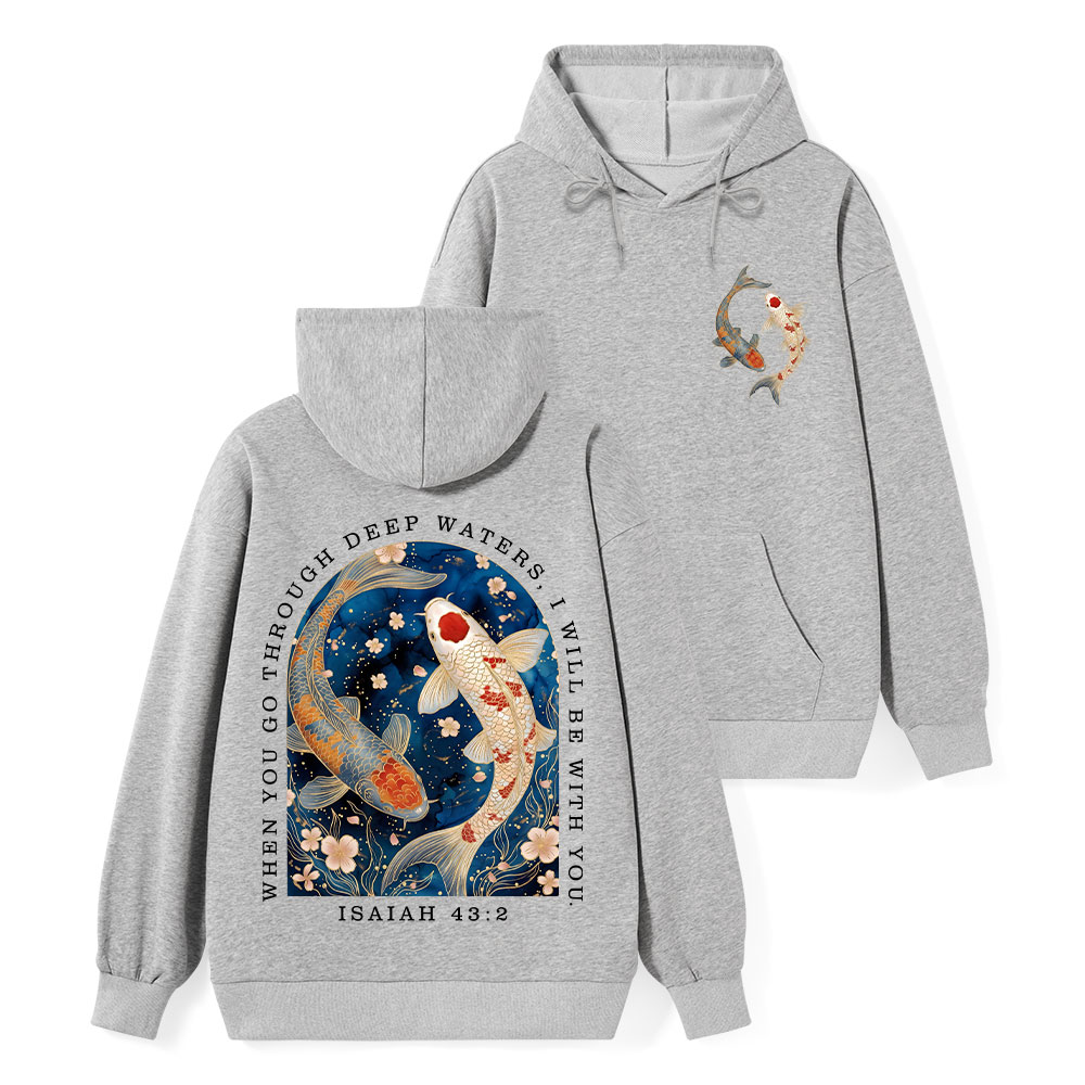 When You Go Through Deep Water Classic Christian Hoodie
