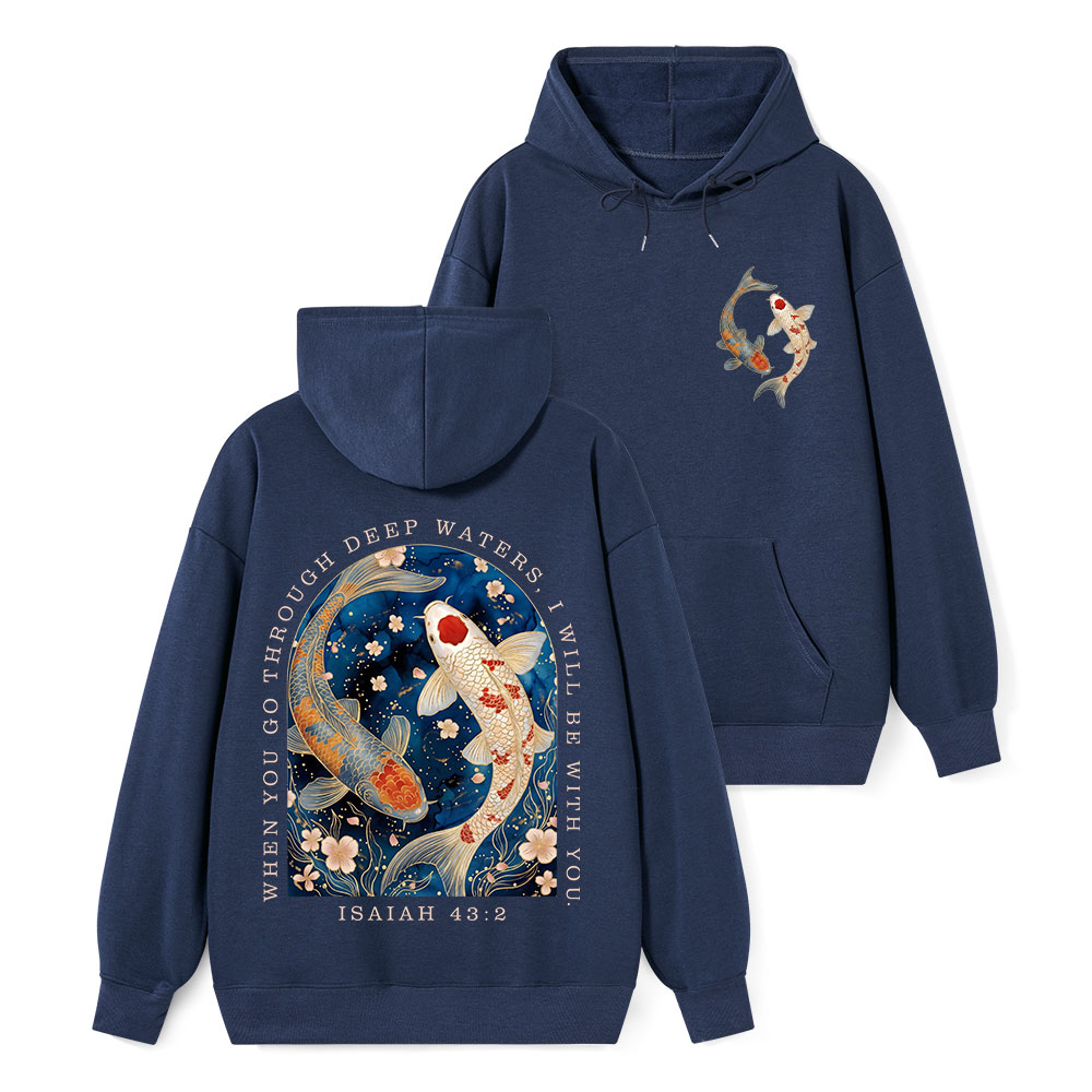 When You Go Through Deep Water Classic Christian Hoodie